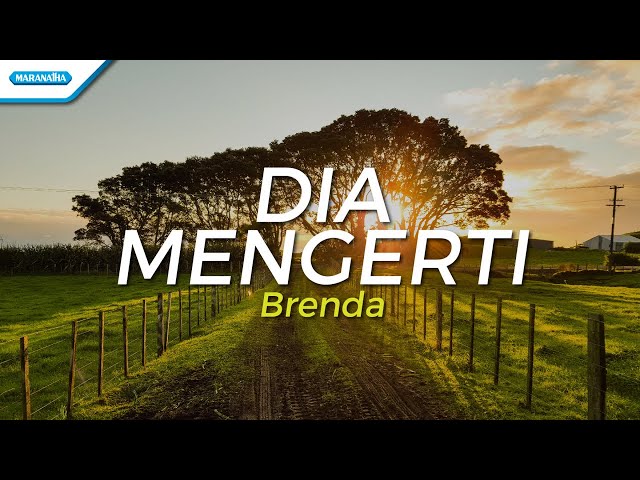 Brenda - Dia Mengerti