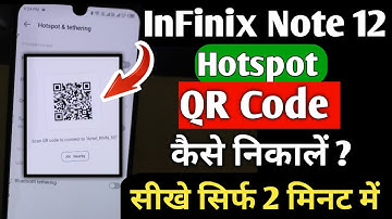 infinix note 12 hotspot qr code | Infinix note 12 hotspot qr code share kaise kare | Infinix note 12