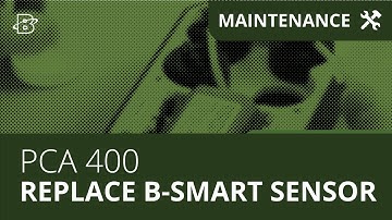 PCA-400 | How to Replace the B-Smart Sensor