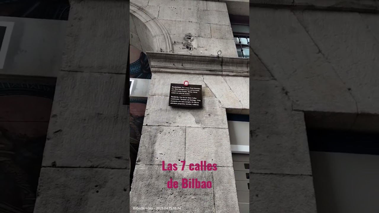 Las 7 calles de Bilbao