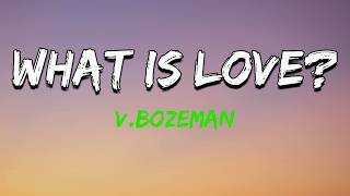 V. Bozeman - What Is Love (Lyric Video) | Empire Cast