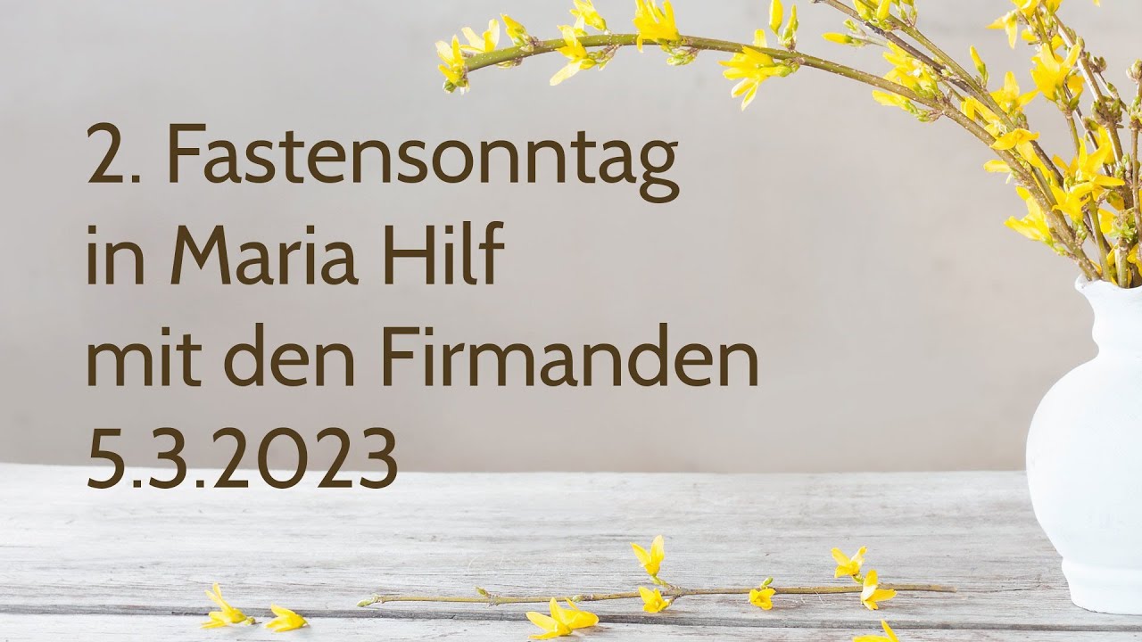 Aus dem Gottesdienst zum 2. Fastensonntag, Maria Hilf, Mannheim - YouTube