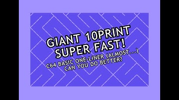 Giant 10PRINT - C64 basic one-liner (almost...)