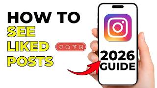 How to See Posts You Liked on Instagram (2026 New Update)