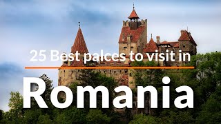 25 Best Places To Visit In Romania Travel Video Sky Travel