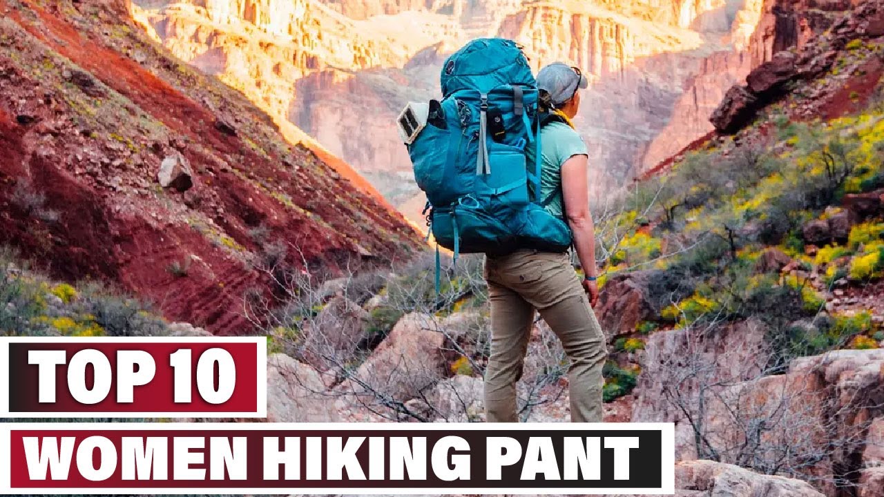 Best Hiking Pants for Women In 2024 Top 10 Hiking Pants for Women