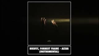 Hulvey, Forrest Frank - Altar (Official Instrumental)