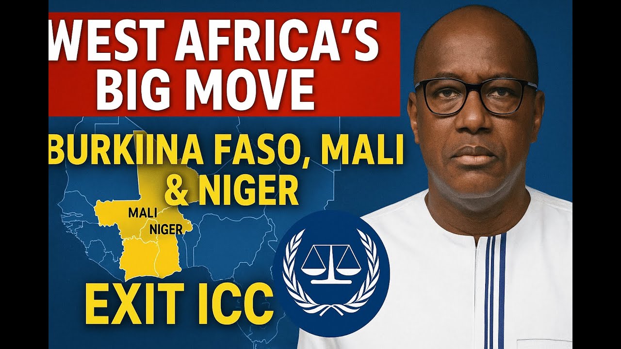 West Africa’s Big Move: Burkina Faso, Mali & Niger Exit ICC
