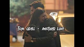 Tom Odell - Another Love Speed Up