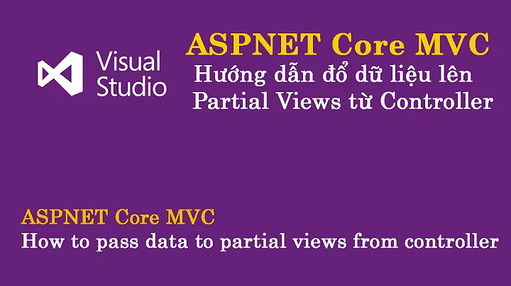 Lấy dữ liệu lên Partial Views từ Controller ASPNET Core MVC