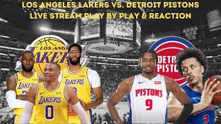 Los Angeles Lakers Vs. Detroit Pistons Live Play By Play & Reaction