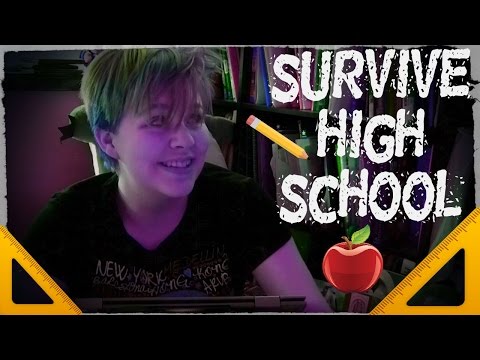 HOW TO SURVIVE HIGH SCHOOL (homeschool version)