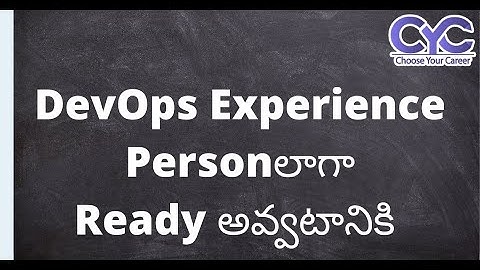 DevOps Experience Personలాగా Ready అవ్వటానికి |Vanya  Raj|CYC Guidance Pvt Ltd