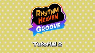 Tutorial 2 - Rhythm Heaven Groove OST