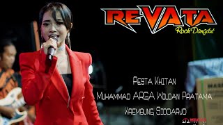 REVATA Full Album - Pesta Khitan Muhammad ARGA Wildan Pratama - Krembung Sidoarjo