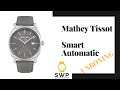Mathey-Tissot Smart Automatic H6940ATS - Unboxing