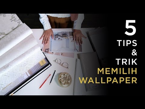 Video: Cara memilih wallpaper: tips dan ulasan