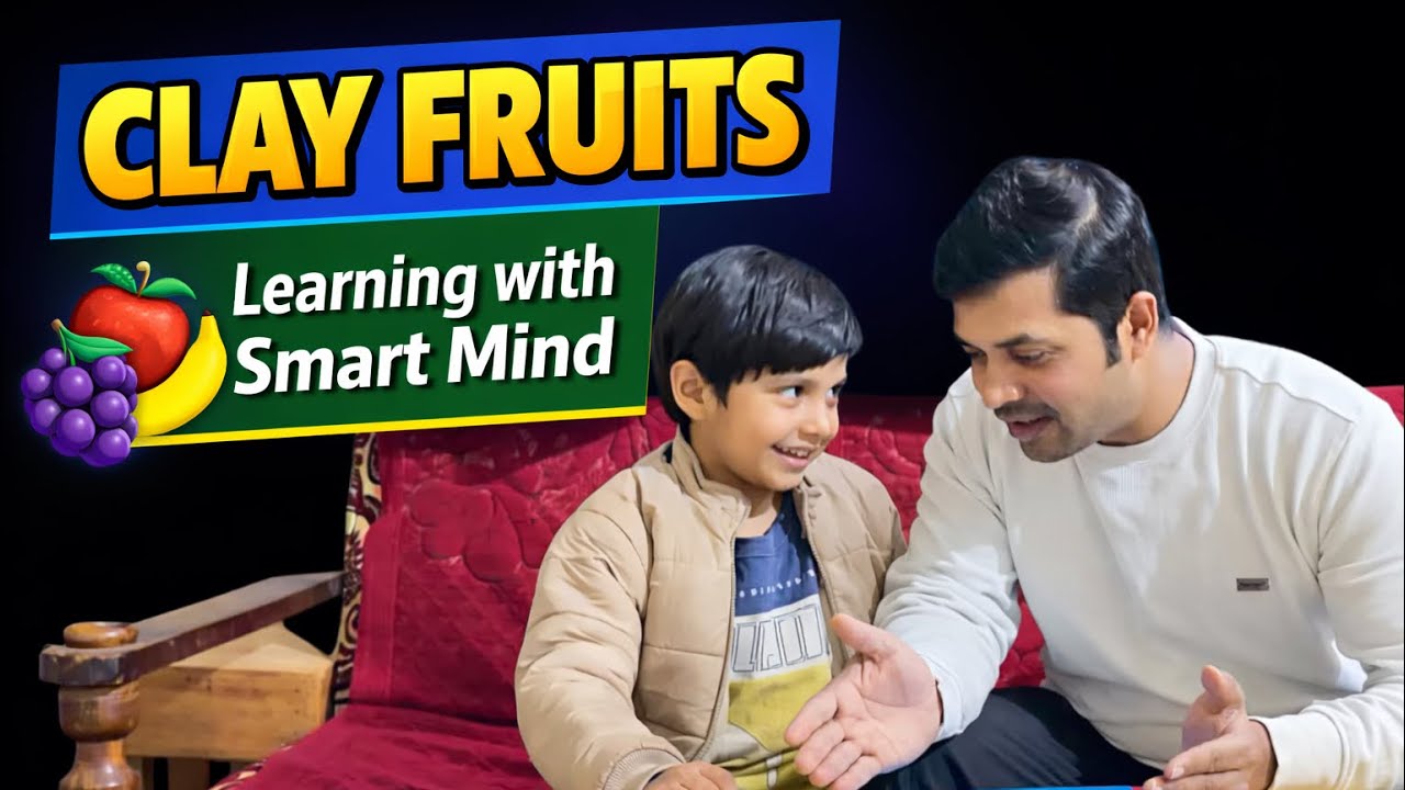 Creative Clay Fruits | Smart Learning Activity
