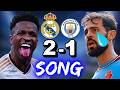 Real Madrid 2 1 Manchester City Parody Song Real Madrid 2 1 Manchester City Parody Song