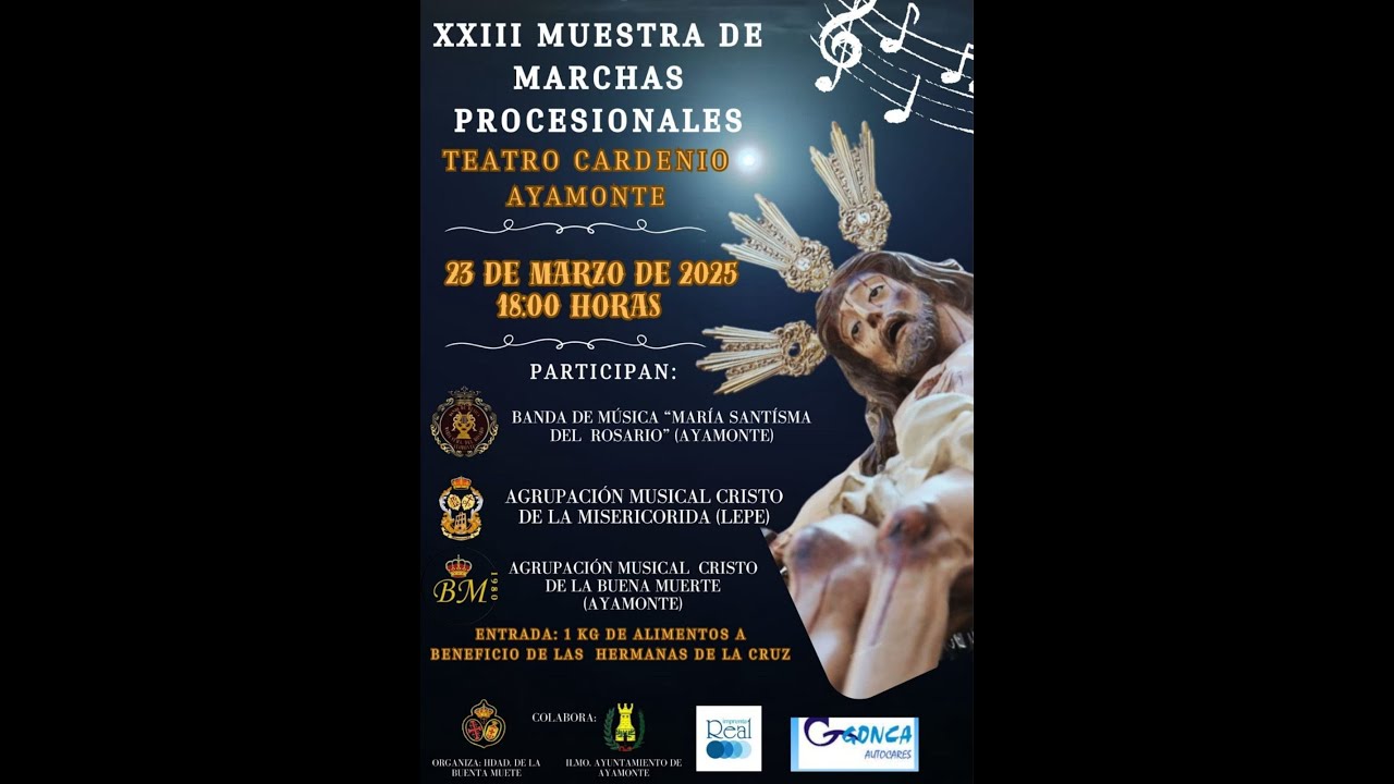 A.M. CRISTO DE LA BUENA MUERTE (Ayamonte).El 23/03/2025 XXIII MUESTRA DE MARCHAS PROCESIONALES