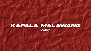 KAPALA MALAWANG (REMIX) - FOZA