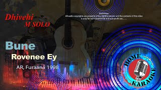 Download Lagu Bune Rovenee Ey | M Solo - AR, Furaana 1998 | Home Karaoke MP3 Download Lagu Bune Rovenee Ey | M Solo - AR, Furaana 1998 | Home Karaoke MP3