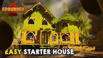 Perfect All-in-One Starter House | Building Tutorial | Grounded 2