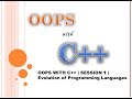 OOPS With CPP Session1|Fresher's to 6+ years of experience(Evalution of Programing Languages)
