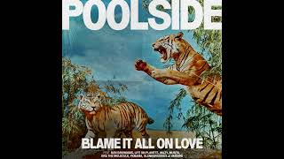 Poolside & Vansire - Float Away