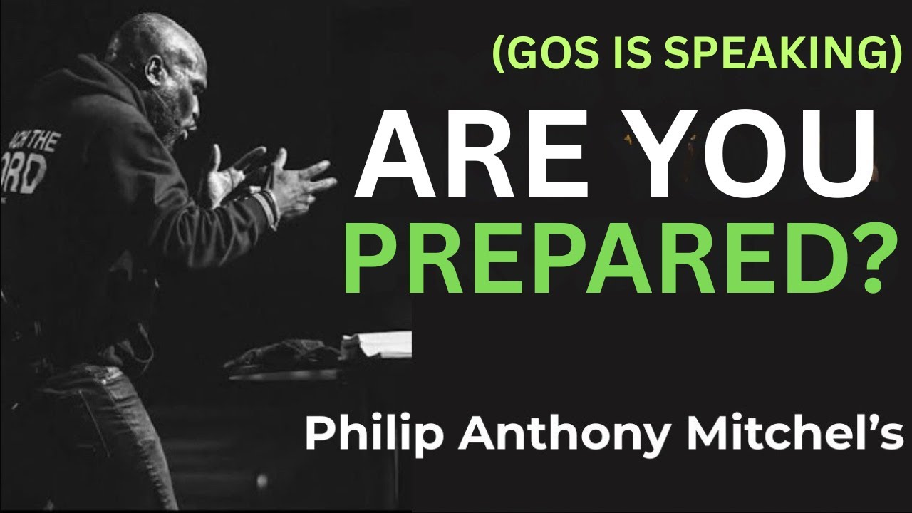 ARE YOU PREPARED FOR THE END TIMES?... PHILIP ANTHONY MITCHELL (2819 CHURCH)