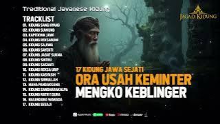 17 Kidung Jawa Sejati Ora Usah Keminter Mengko Keblinger