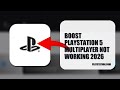 How To Boost PlayStation 5 Multiplayer Not Working 2026 (UPDATED 2026)