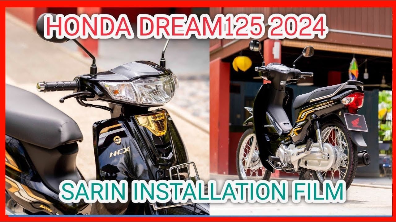 HONDA DREAM 125 2024 SARIN INSTALLATION FILM
