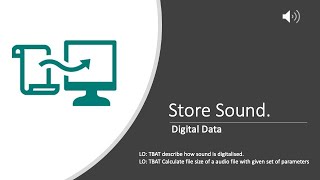 Digital Data: Sound Encoding
