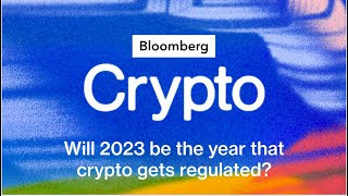 The Year in Crypto Regulations | Bloomberg Crypto