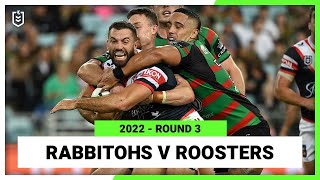 South Sydney Rabbitohs v Sydney Roosters Round 3, 2022 | Full Match Replay | NRL