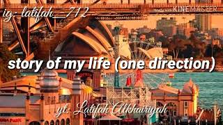 Video lirik lagu story of my life (one direction)