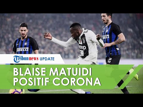 pemain-juventus,-blaise-matuidi-dinyatakan-positif-terpapar-virus-corona