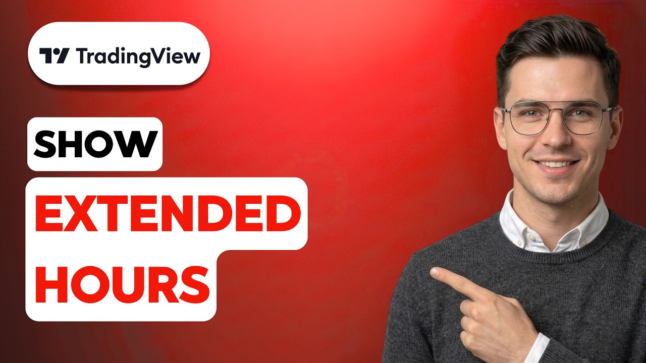 How to Show Extended Hours TradingView [2026 Full Guide] - YouTube