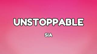 Sia - Unstoppable I m a Porsche with no brakes
