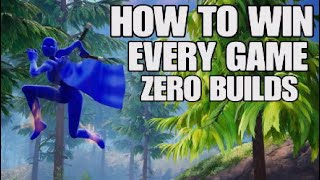 How to Win Every Game in Fortnite Zero Builds Tips and Tricks