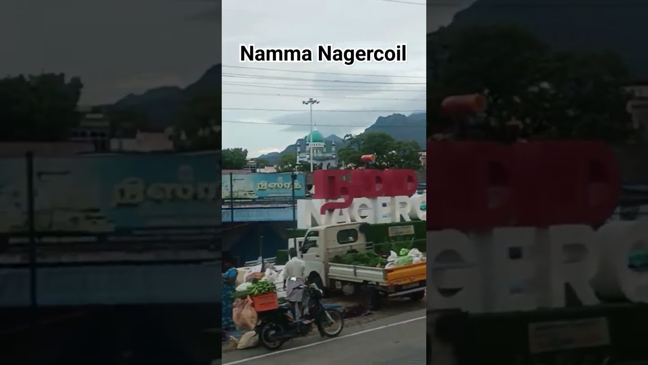 Namma Nagercoil / Vadasery / Nagercoil