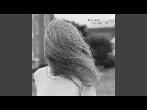 The Confines Of This World - Lucy Rose