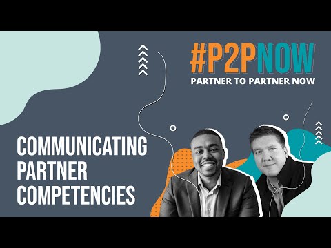 #P2PNow: Communicating Partner Competencies