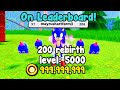 I Reached 200 Rebirth And Got On Leaderboard! - Sonic Speed Simulator Roblox