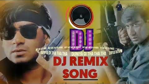 Duniya Di || Tha Tha Tha || Ajay Devgan Special ||Dhamakedar Dholki || Mix Remix By || #D.jDampi