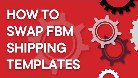 Amazon Seller 101: How to switch Amazon FBM shipping templates, step by step (2025)