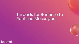 threads for runtime to runtime messages