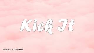 BLACKPINK – Kick It by  E & I Indo Lirik
