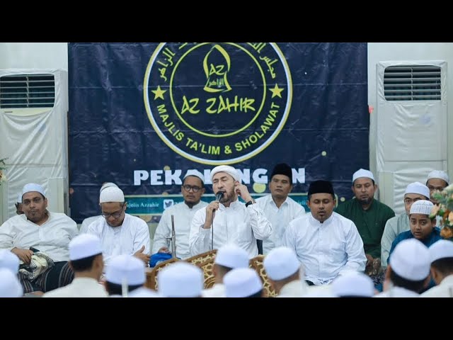 🔴AZ ZAHIR AHBAB RASULILLAH - BAHIBBAK - YA TYOBAH AL BANJARI MAJELIS AZ ZAHIR class=